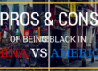 pros and cons of being black in china versus America